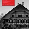 Dritter Band: Prächtige Bauernhäuser im Kanton Bern