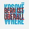 BERN IST ÜBERALL – AUCH IM KOSOVO