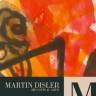 "MARTIN DISLER – DES COUPS AU COEUR"