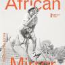 KINOSTART VON "AFRICAN MIRROR – RENÉ GARDIS AFRIKA"